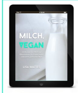 Erfahrungen zu "Milch, Vegan (Rohkost)"