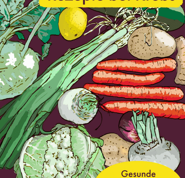 "Rezepte bei Krebs" - das E-Book für Ernährung bei Chemo - meine Erfahrungen