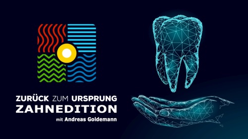"Zähne - Verbindung zum Leben" - energetischer Online-Kurs zu Zahn- und Kieferthemen von Andreas Goldemann