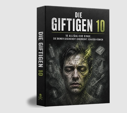 Die Giftigen 10 – Diese alltäglichen Gesundheitsfallen habe ich aus meinem Zuhause verbannt